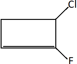 2-Chloro-1-fluorocyclobut-1-ene the IUPAC name of the compound