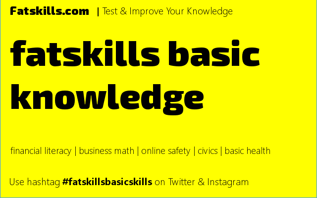 fatskills basic knowledge tests